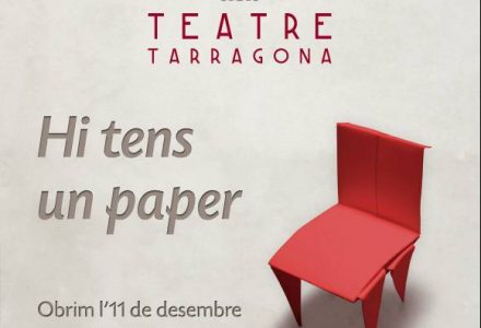 Cartell promocional de la Inauguració Teatre Tarragona